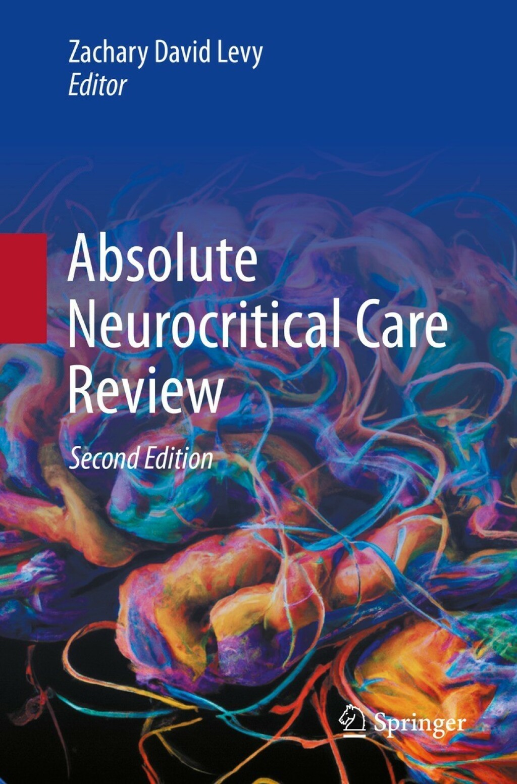 Absolute Neurocritical Care Review 2nd Edition