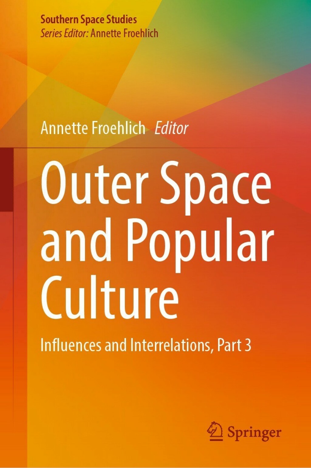 Outer Space and Popular Culture Influences and Interrelations, Part 3 