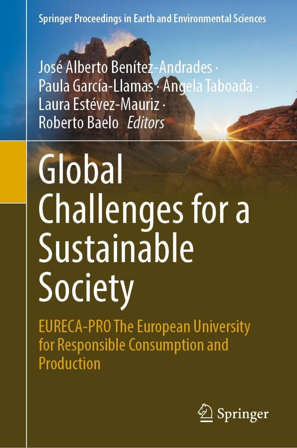 Global Challenges for a Sustainable Society EURECA-PRO The European University for Responsible Consumption and Production 