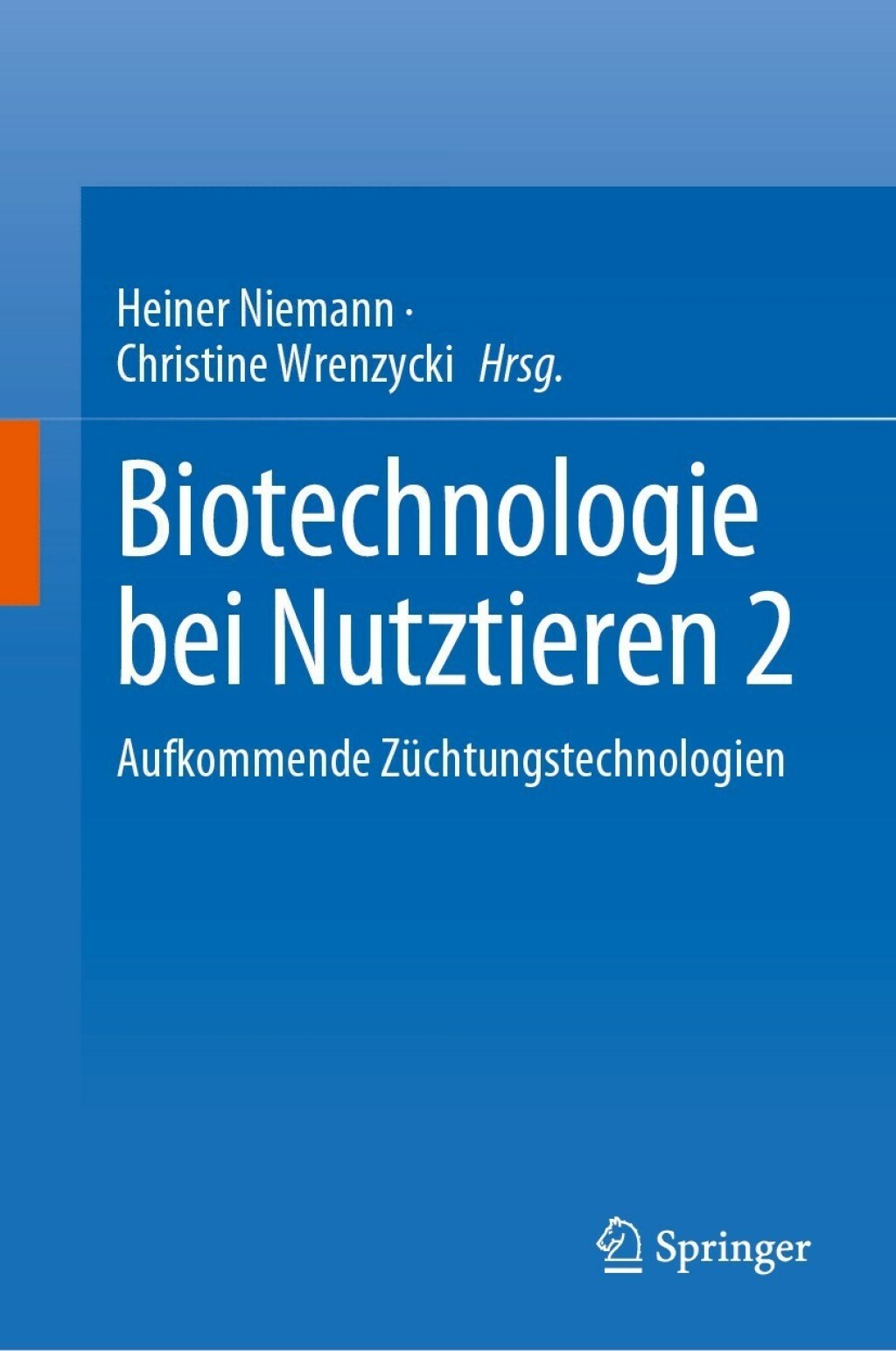 Biotechnologie bei Nutztieren 2 Aufkommende ZÃƒÂ¼chtungstechnologien 