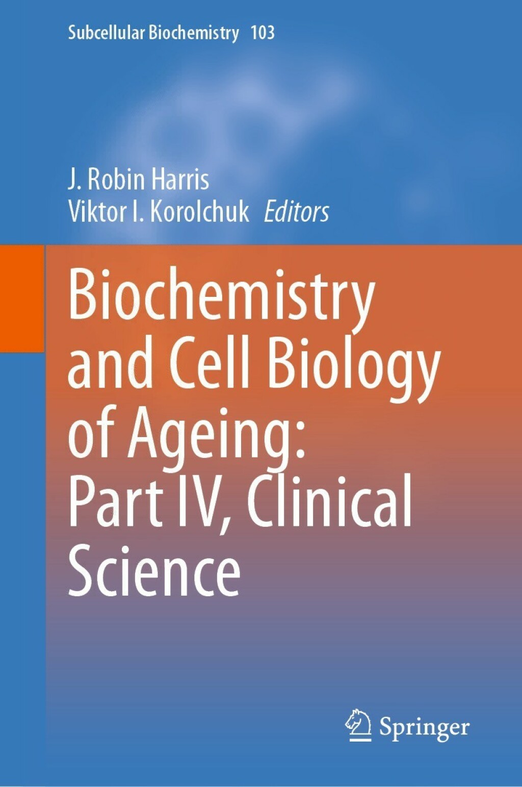 Biochemistry and Cell Biology of Ageing: Part IV, Clinical Science 
