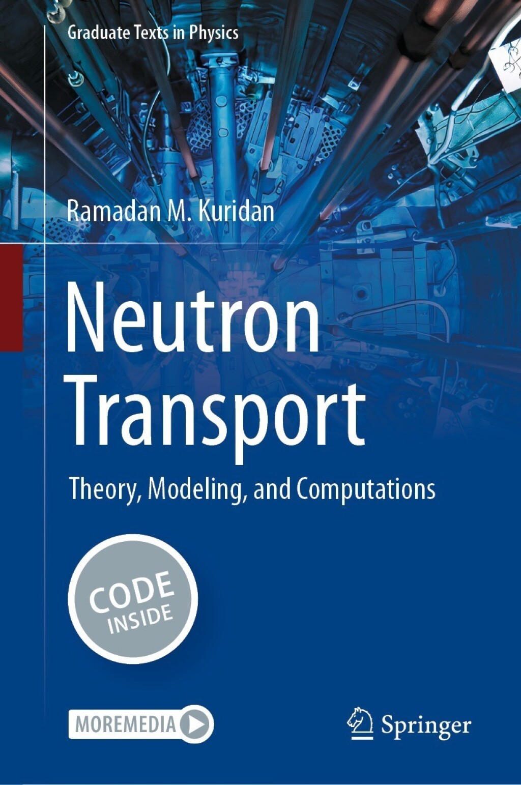 Neutron Transport Theory, Modeling, and Computations 