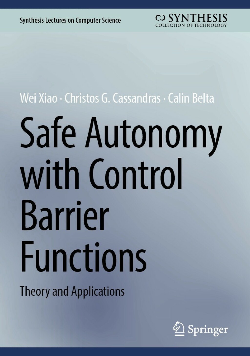 Safe Autonomy with Control Barrier Functions Theory and Applications 