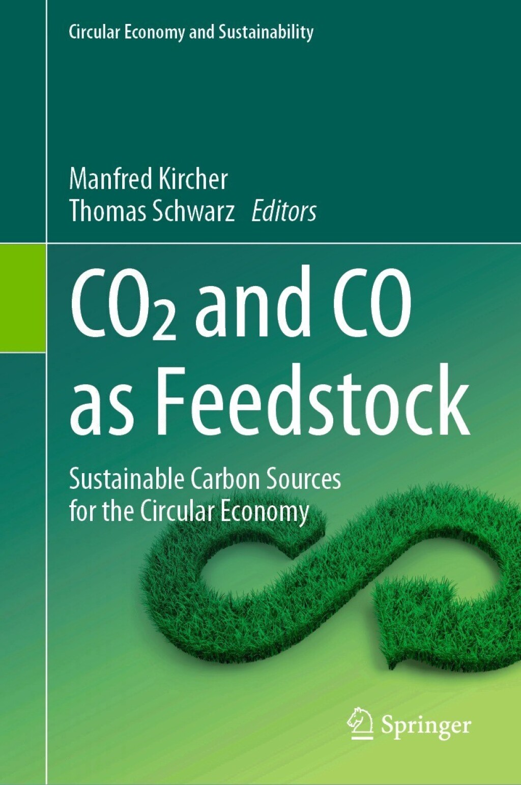 CO2 and CO as Feedstock Sustainable Carbon Sources for the Circular Economy 