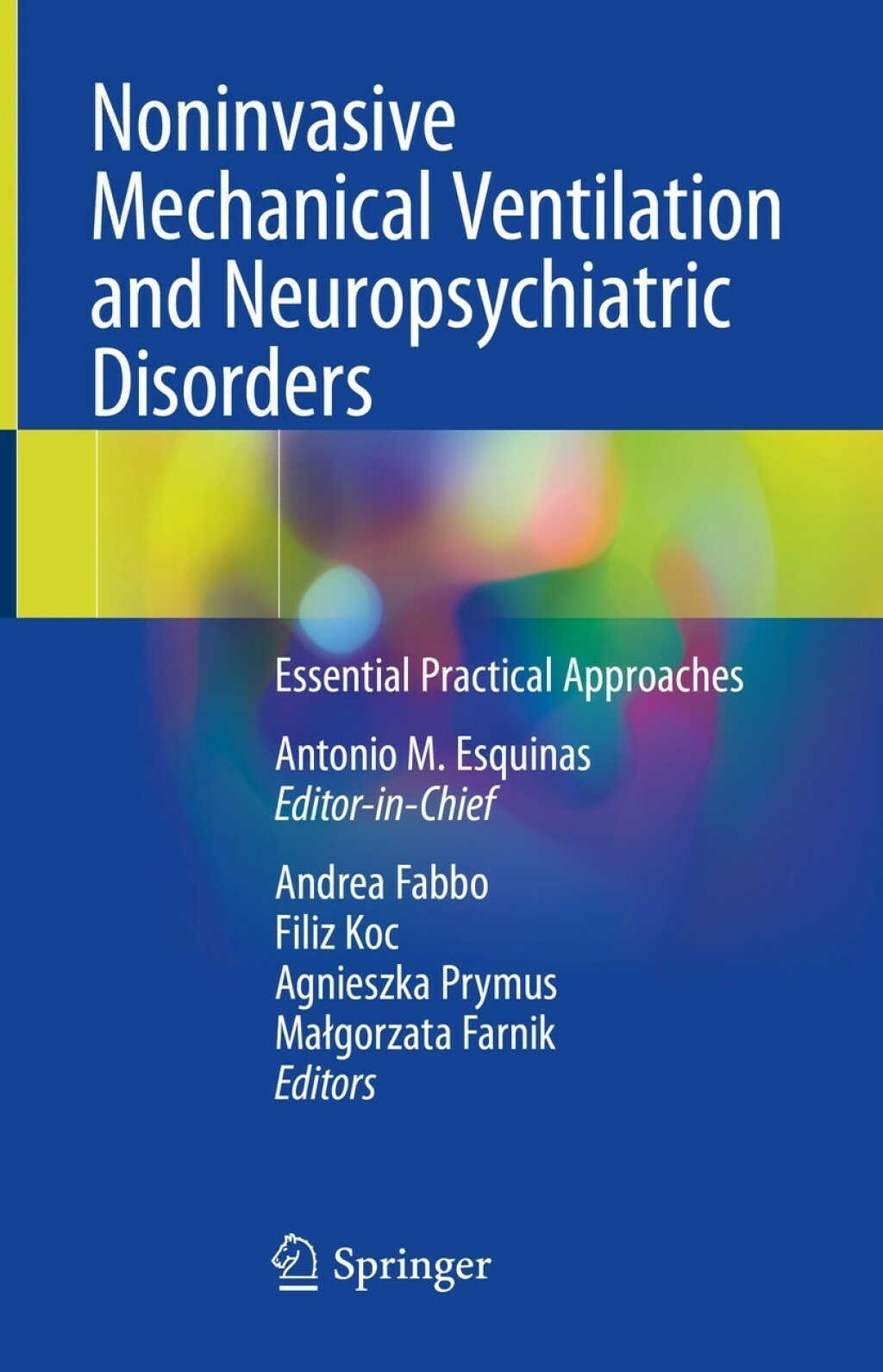 Noninvasive Mechanical Ventilation and Neuropsychiatric Disorders Essential Practical Approaches 