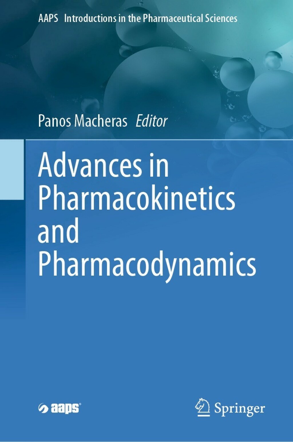 Advances in Pharmacokinetics and Pharmacodynamics 