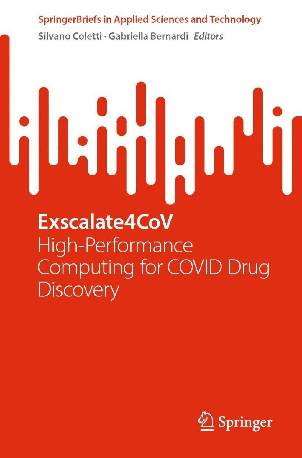 Exscalate4CoV High-Performance Computing for COVID Drug Discovery 