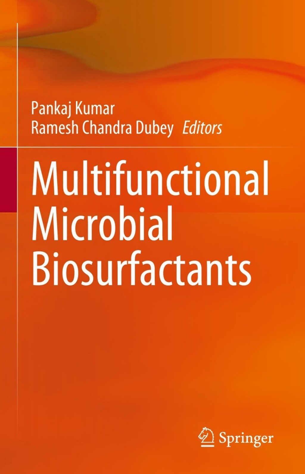 Multifunctional Microbial Biosurfactants 