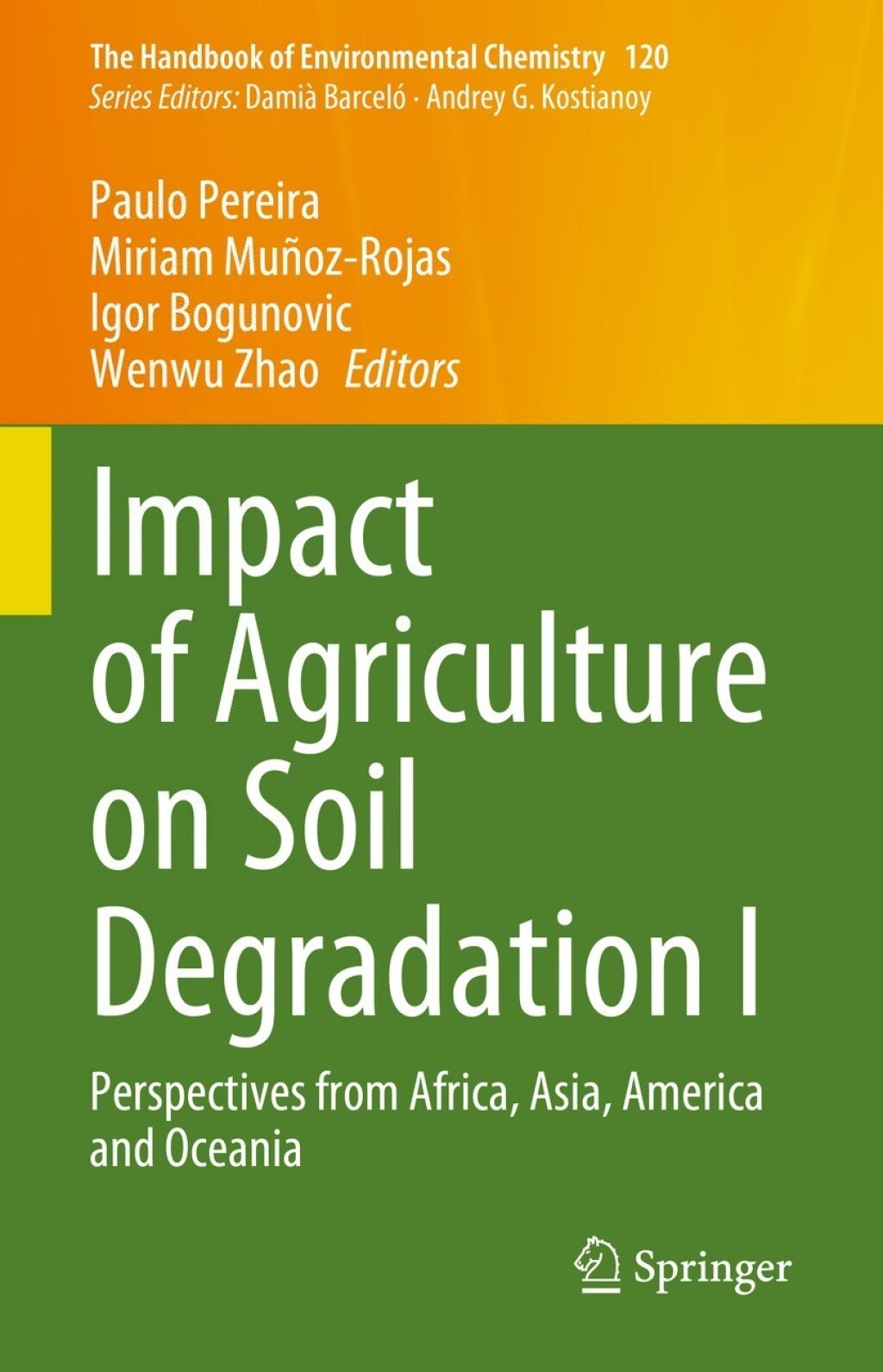 Impact of Agriculture on Soil Degradation I Perspectives from Africa, Asia, America and Oceania 