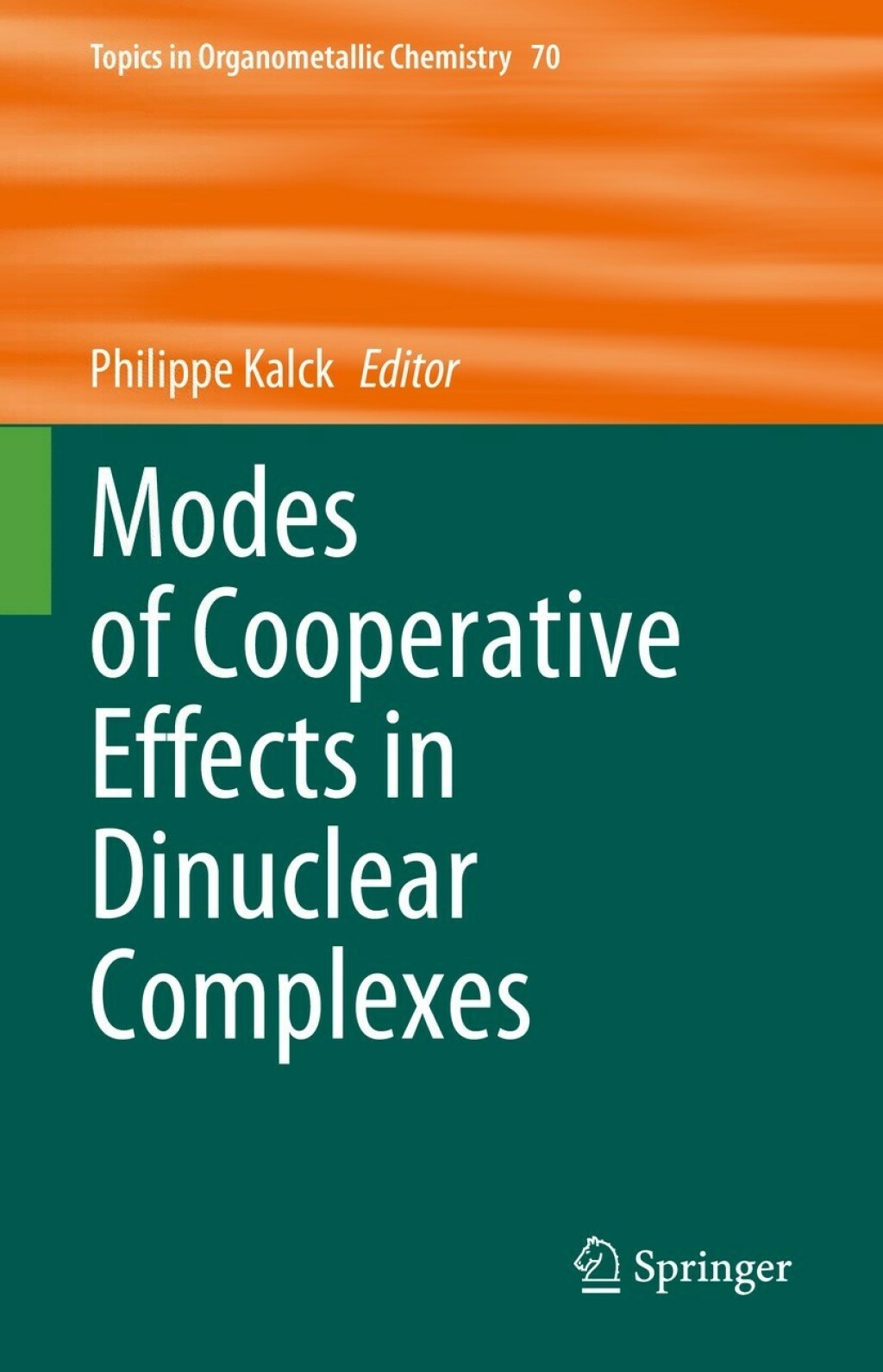 Modes of Cooperative Effects in Dinuclear Complexes 