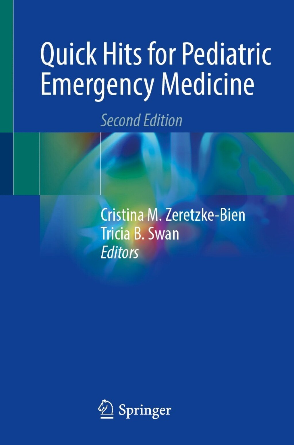 Quick Hits for Pediatric Emergency Medicine 2nd Edition