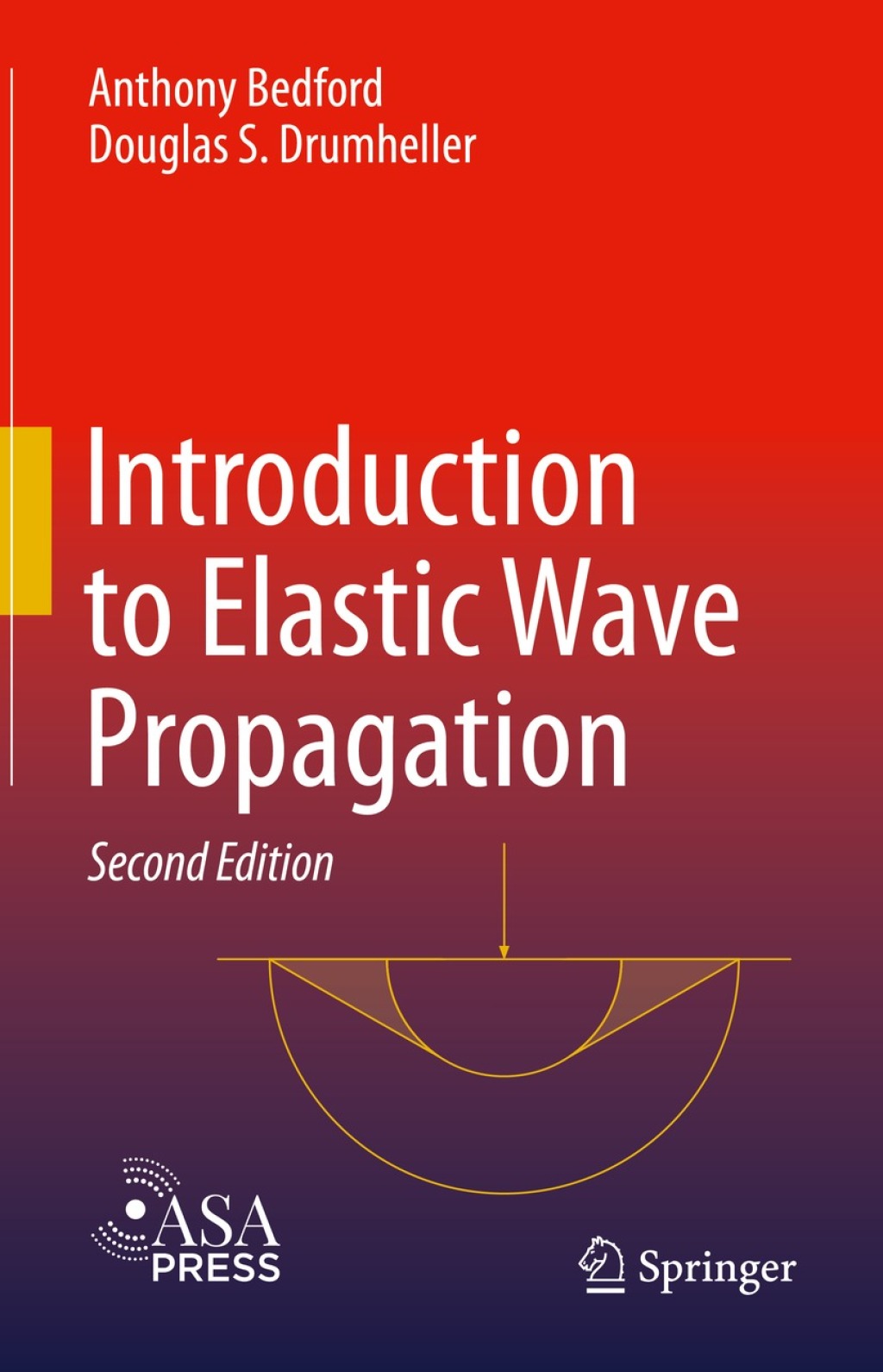 Introduction to Elastic Wave Propagation 2nd Edition