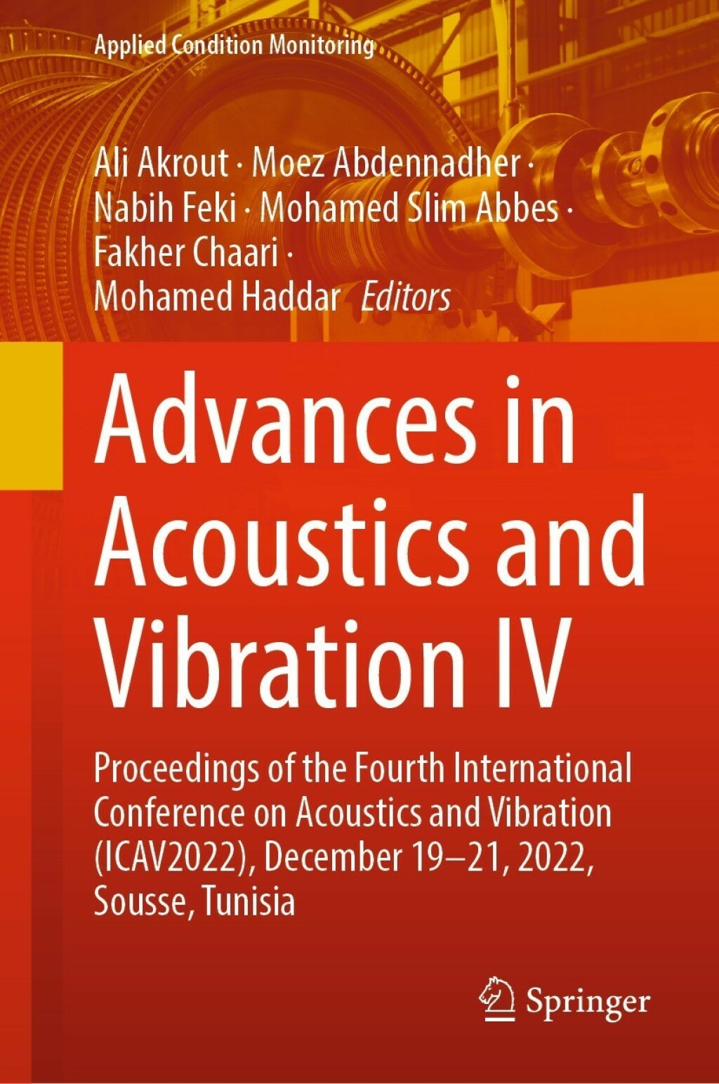 Advances in Acoustics and Vibration IV Proceedings of the Fourth International Conference on Acoustics and Vibration (ICAV2022), December 19-21, 2022, Sousse, Tunisia 