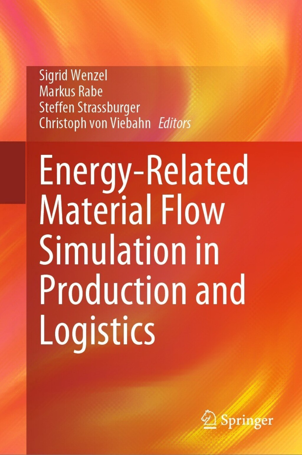 Energy-Related Material Flow Simulation in Production and Logistics 