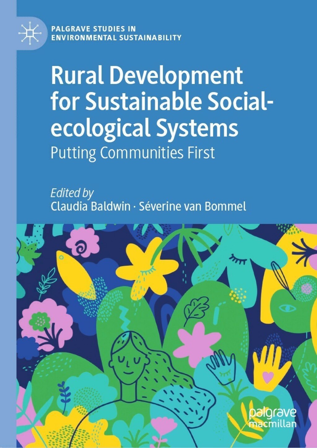 Rural Development for Sustainable Social-ecological Systems Putting Communities First 