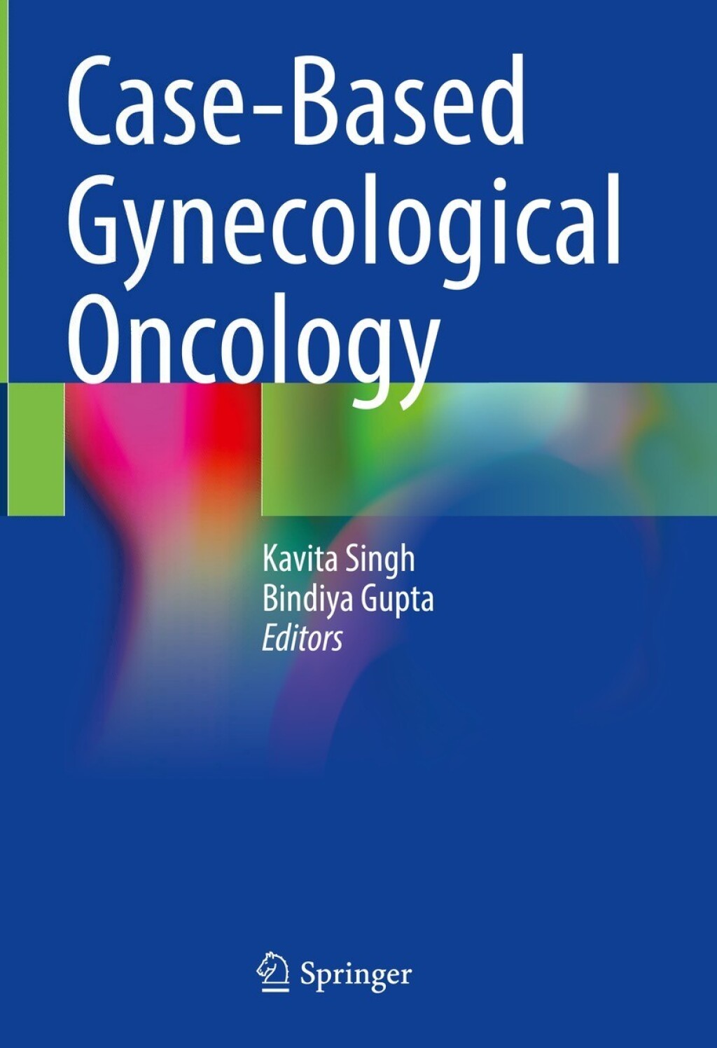 Case-Based Gynecological Oncology 