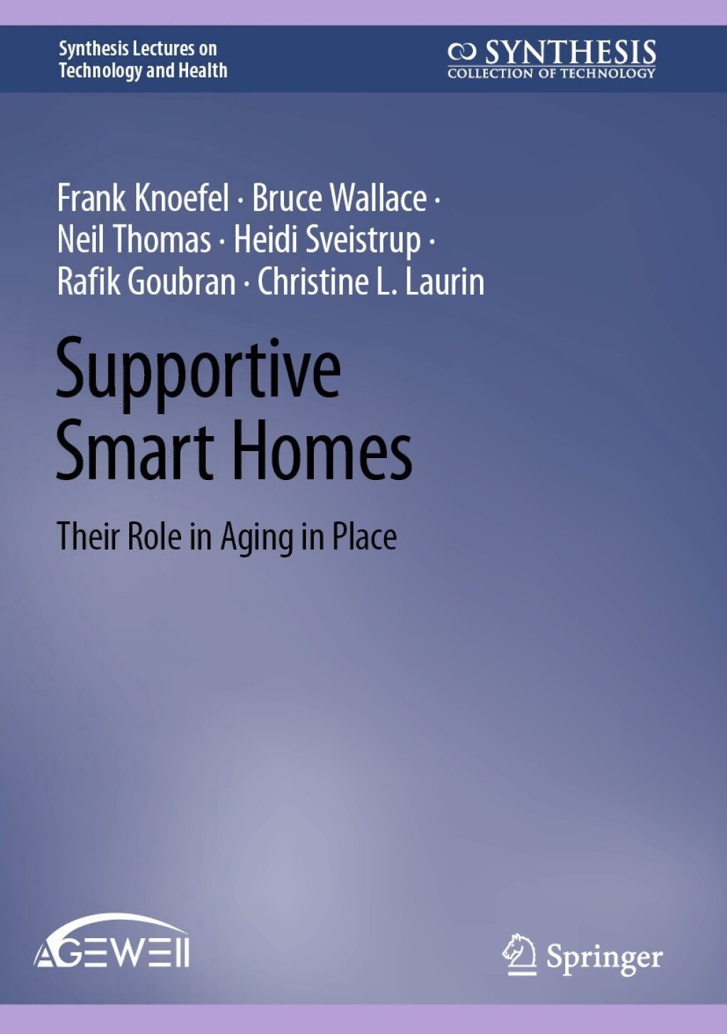 Supportive Smart Homes Their Role in Aging in Place 