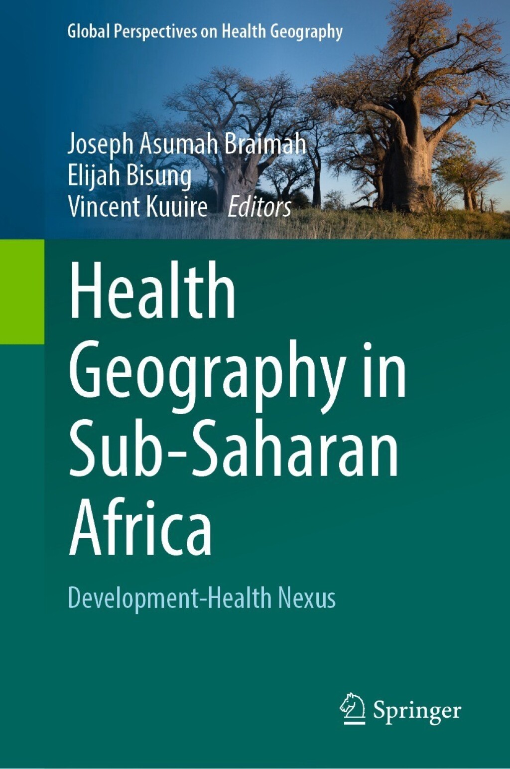 Health Geography in Sub-Saharan Africa Development-Health Nexus 