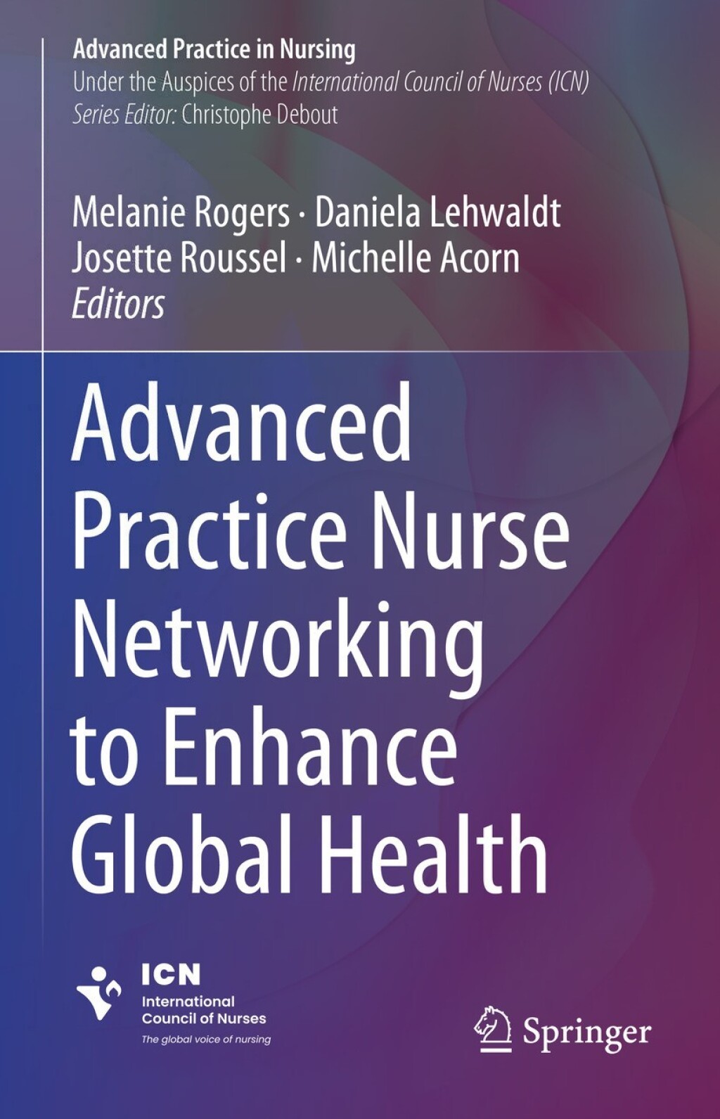 Advanced Practice Nurse Networking to Enhance Global Health 