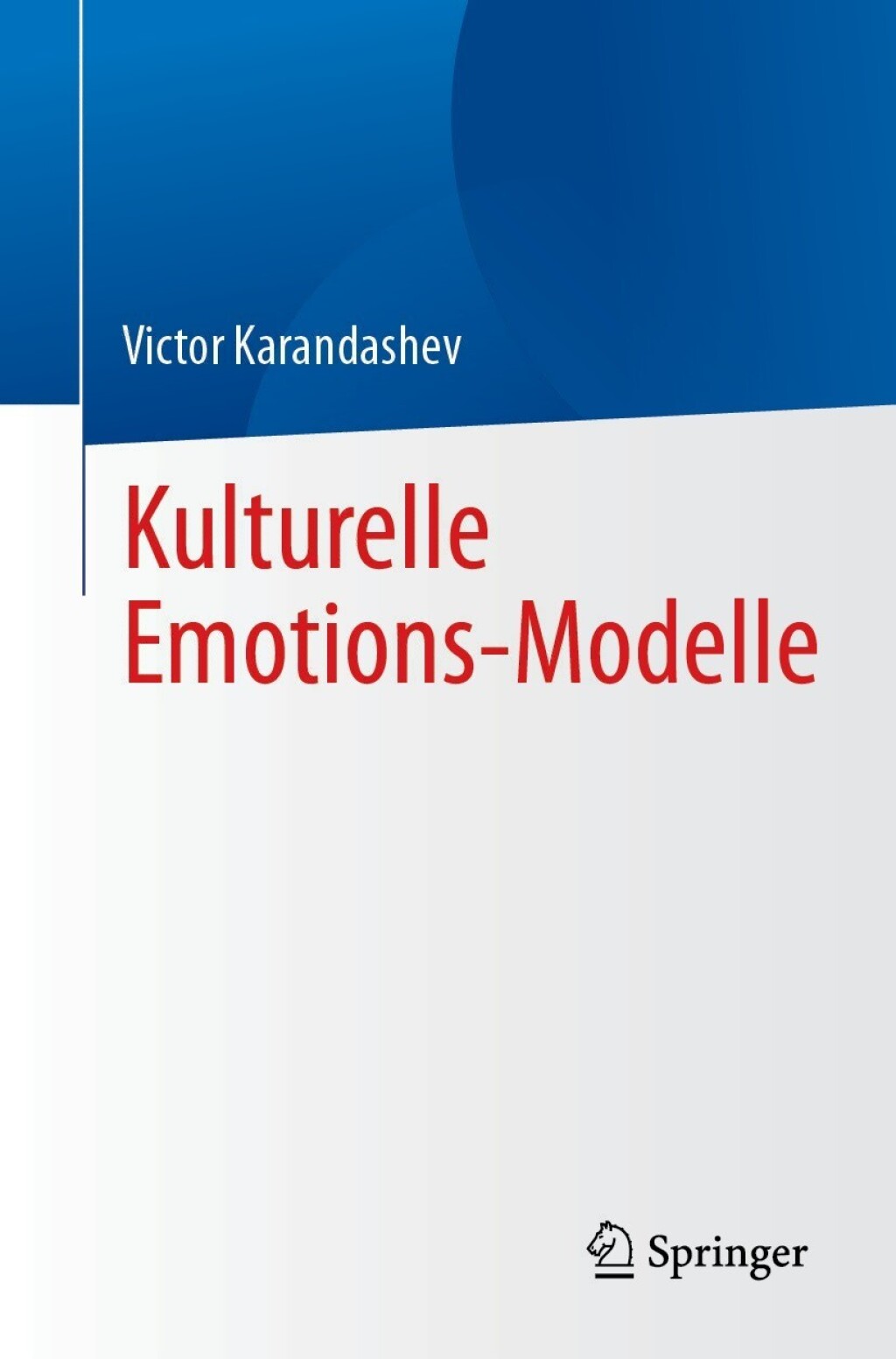 Kulturelle Emotions-Modelle 