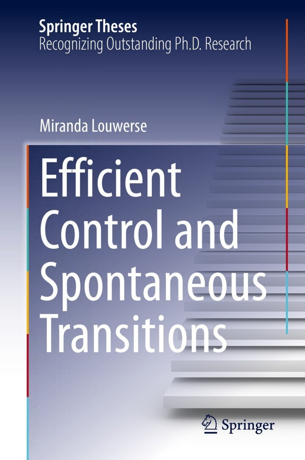 Efficient Control and Spontaneous Transitions 