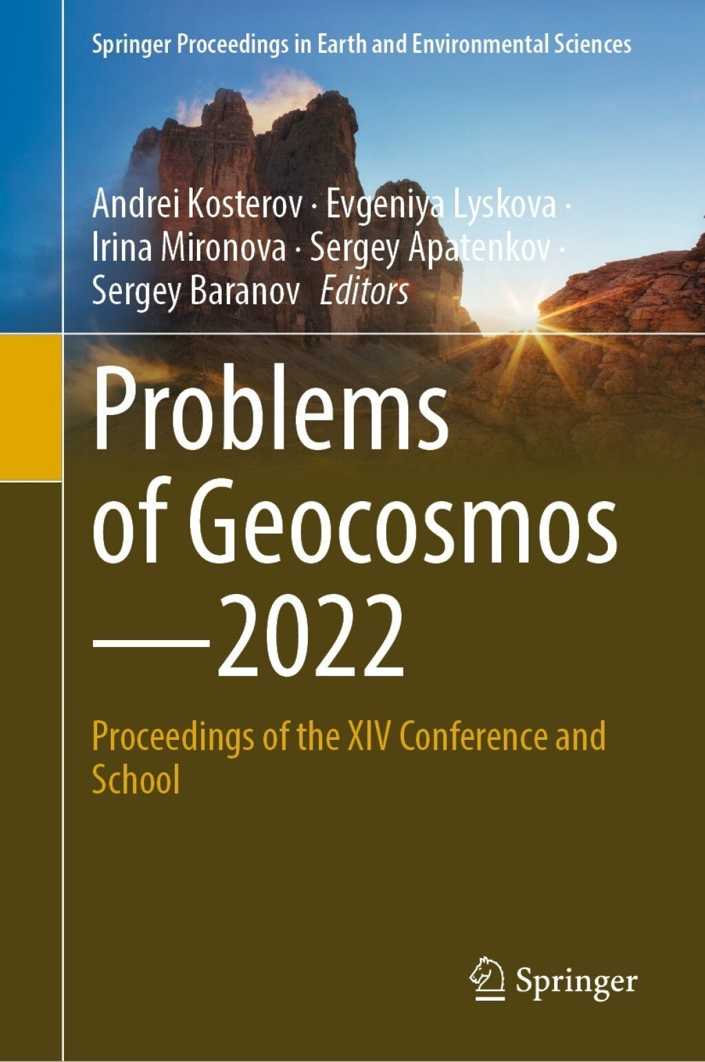 Problems of GeocosmosÃ¢â‚¬â€2022 Proceedings of the XIV Conference and School 