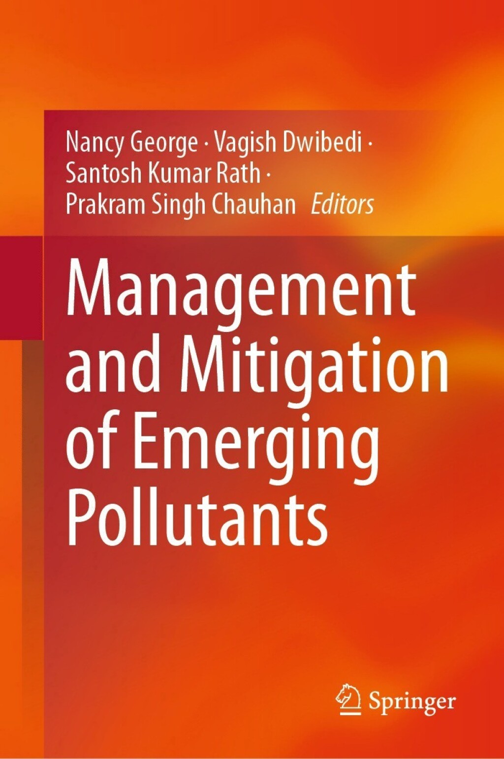 Management and Mitigation of Emerging Pollutants 