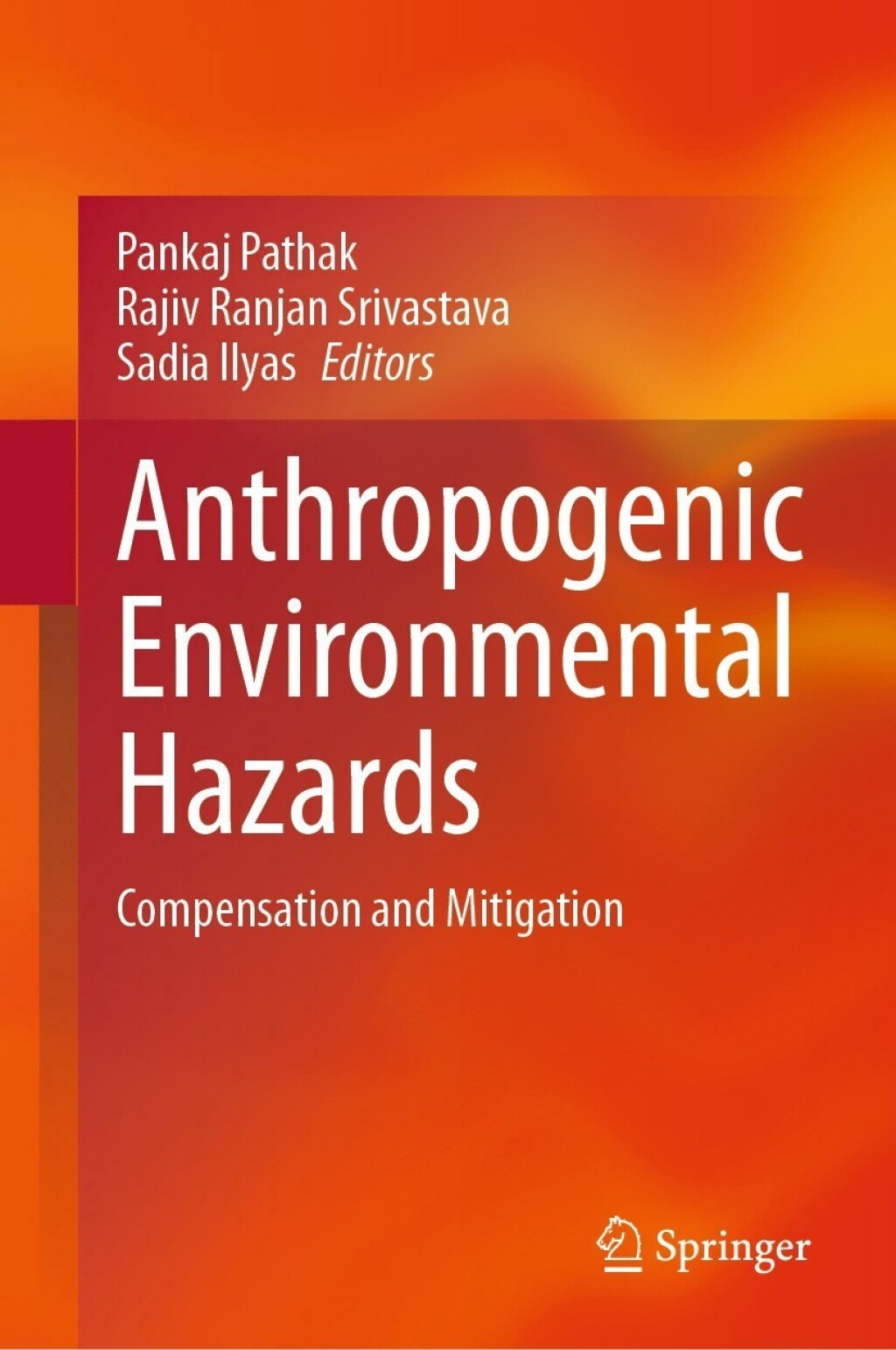 Anthropogenic Environmental Hazards Compensation and Mitigation 