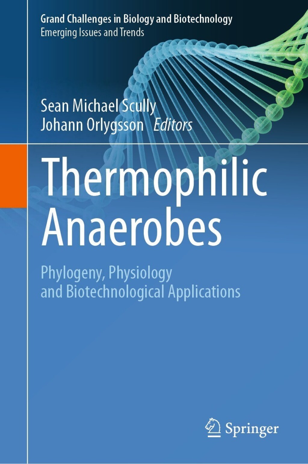 Thermophilic Anaerobes Phylogeny, Physiology and Biotechnological Applications 