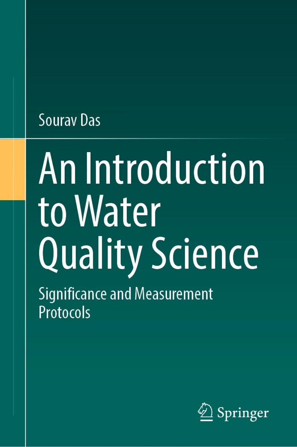 An Introduction to Water Quality Science Significance and Measurement Protocols 