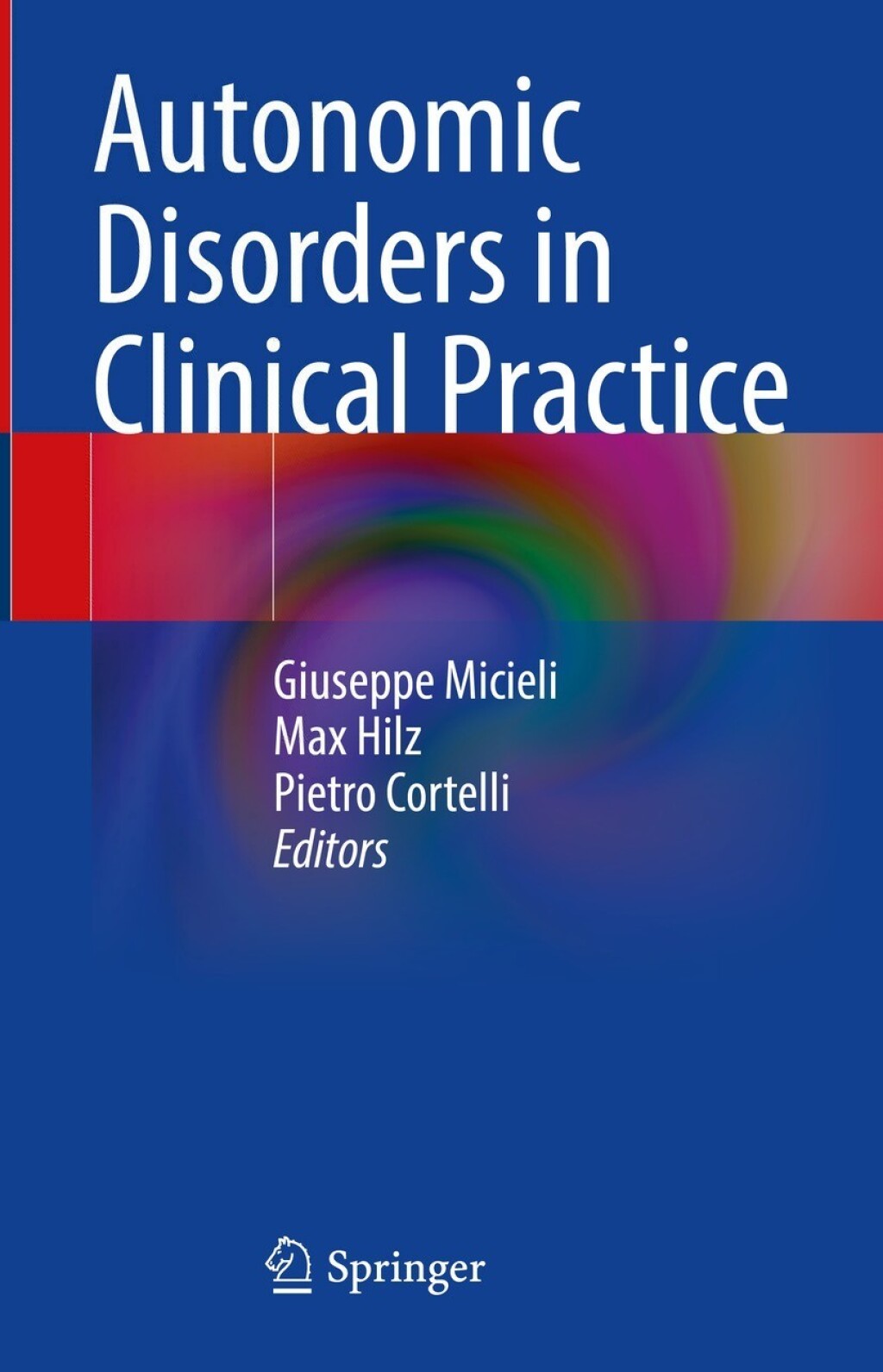 Autonomic Disorders in Clinical Practice 