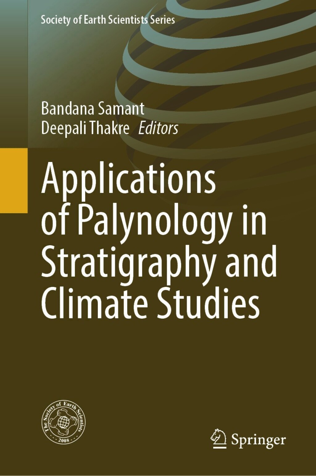 Applications of Palynology in Stratigraphy and Climate Studies 