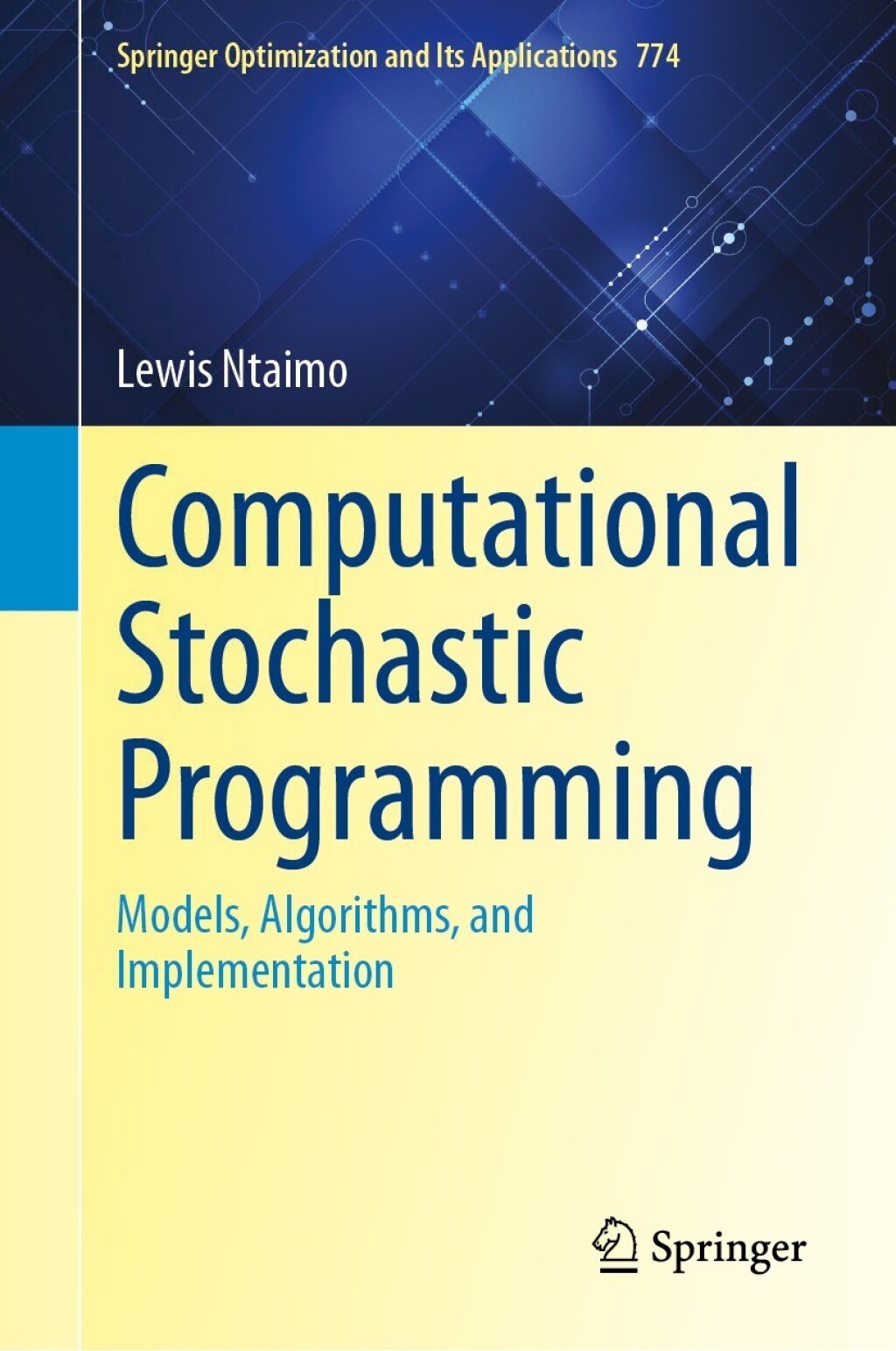 Computational Stochastic Programming Models, Algorithms, and Implementation 