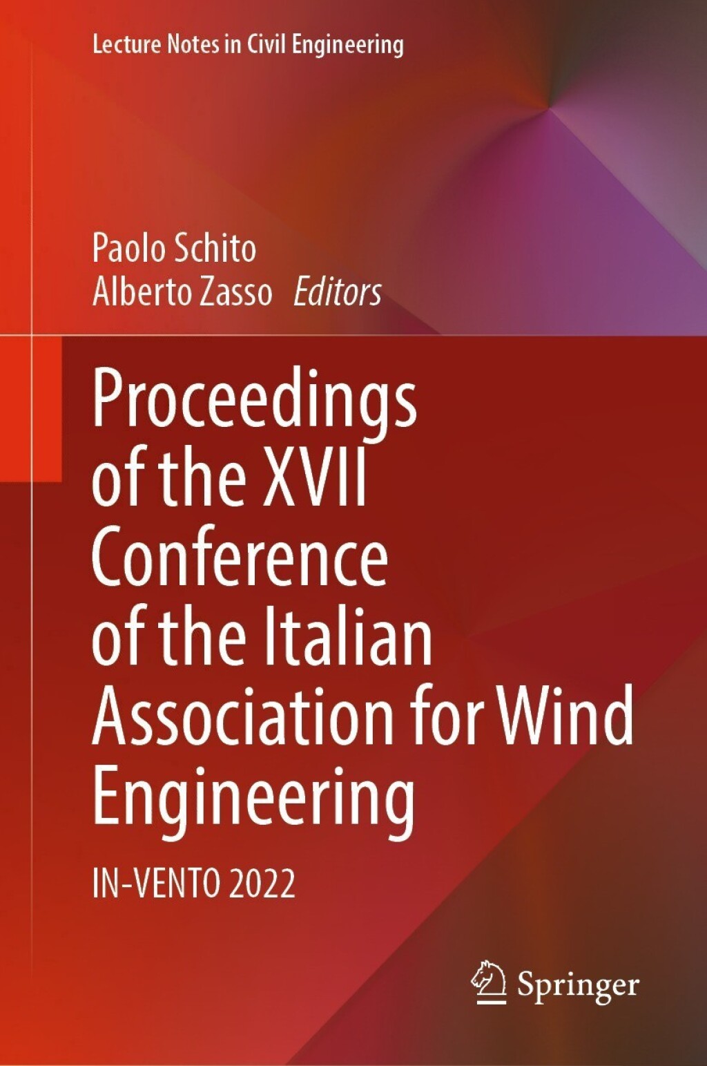 Proceedings of the XVII Conference of the Italian Association for Wind Engineering IN-VENTO 2022 