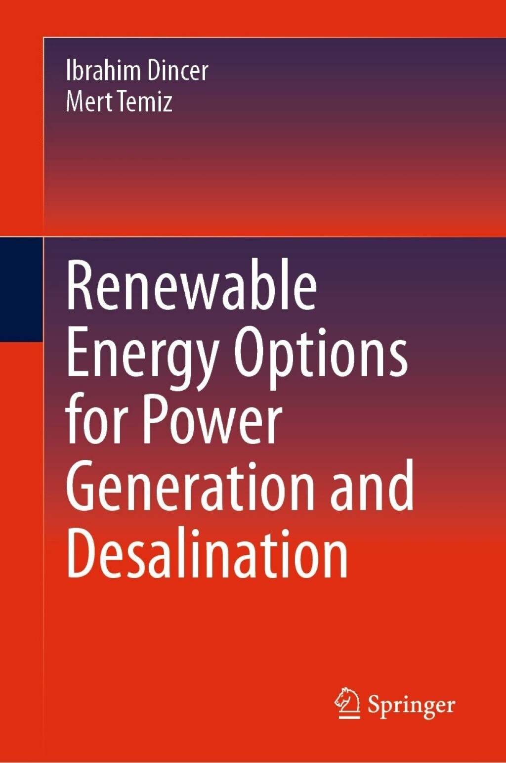 Renewable Energy Options for Power Generation and Desalination 