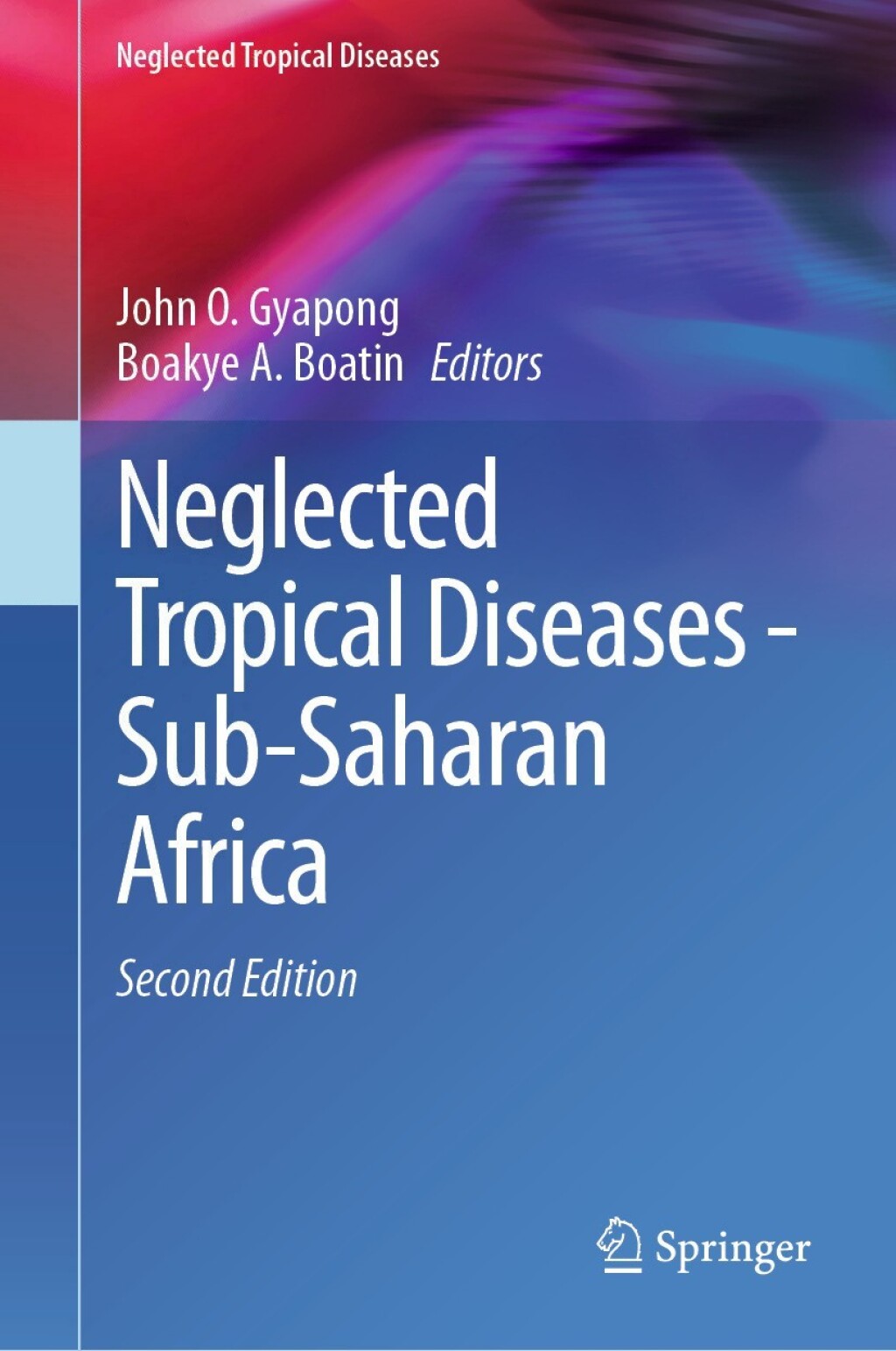 Neglected Tropical Diseases - Sub-Saharan Africa 2nd Edition