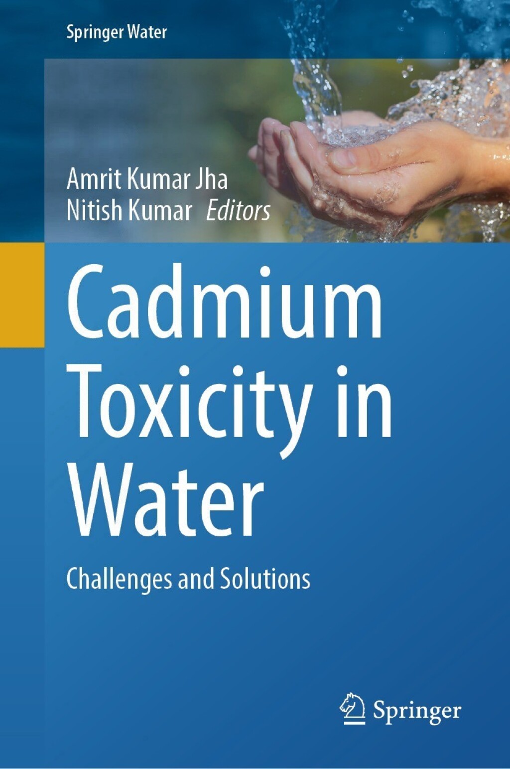 Cadmium Toxicity in Water Challenges and Solutions 