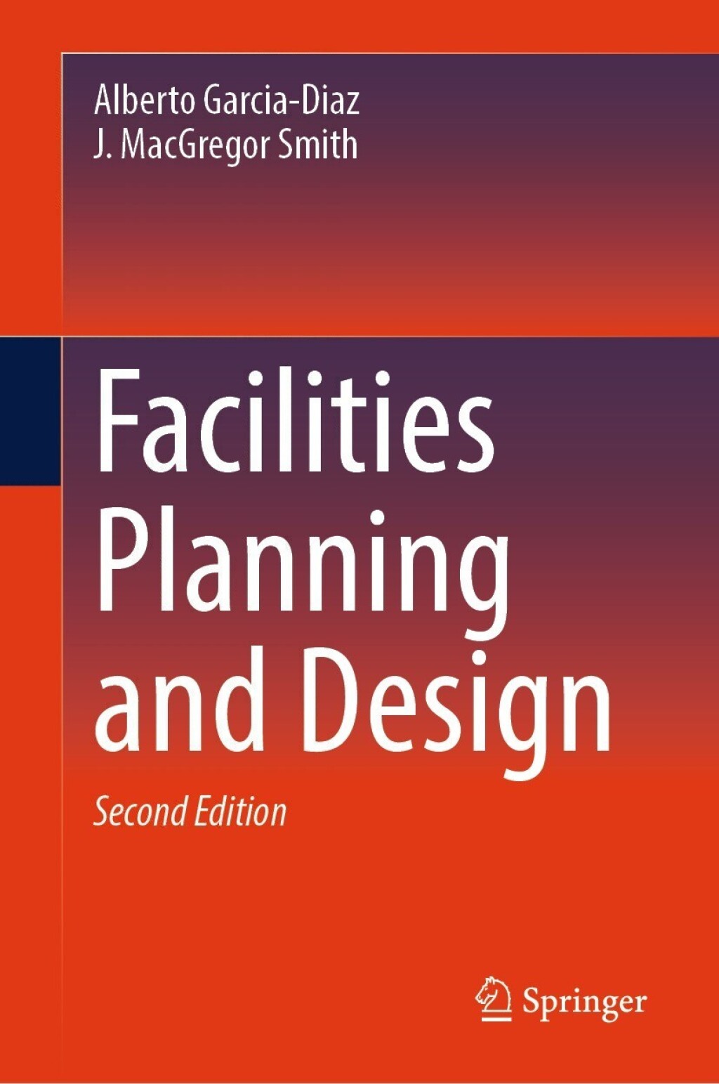 Facilities Planning and Design 2nd Edition