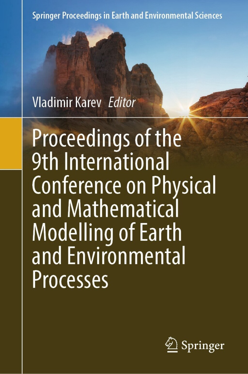 Proceedings of the 9th International Conference on Physical and Mathematical Modelling of Earth and Environmental Processes 