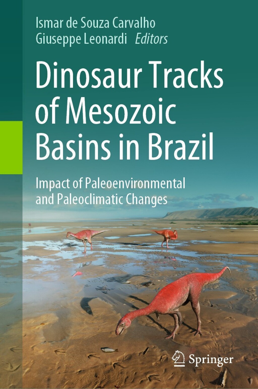 Dinosaur Tracks of Mesozoic Basins in Brazil Impact of Paleoenvironmental and Paleoclimatic Changes 