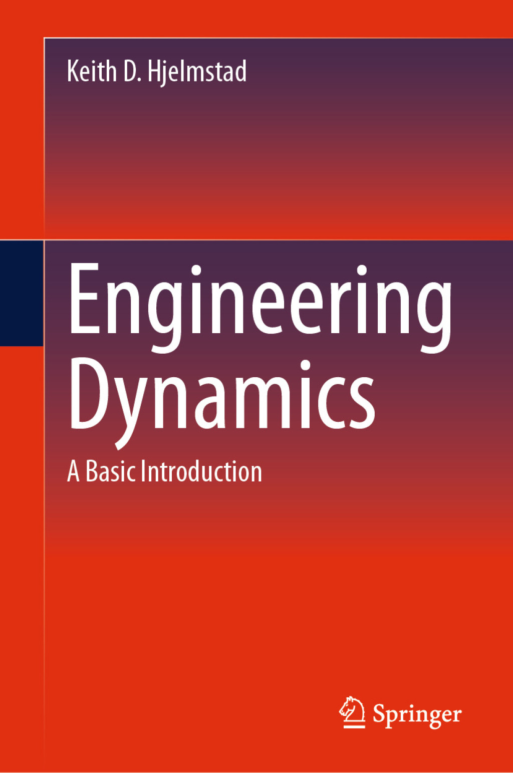 Engineering Dynamics A Basic Introduction 