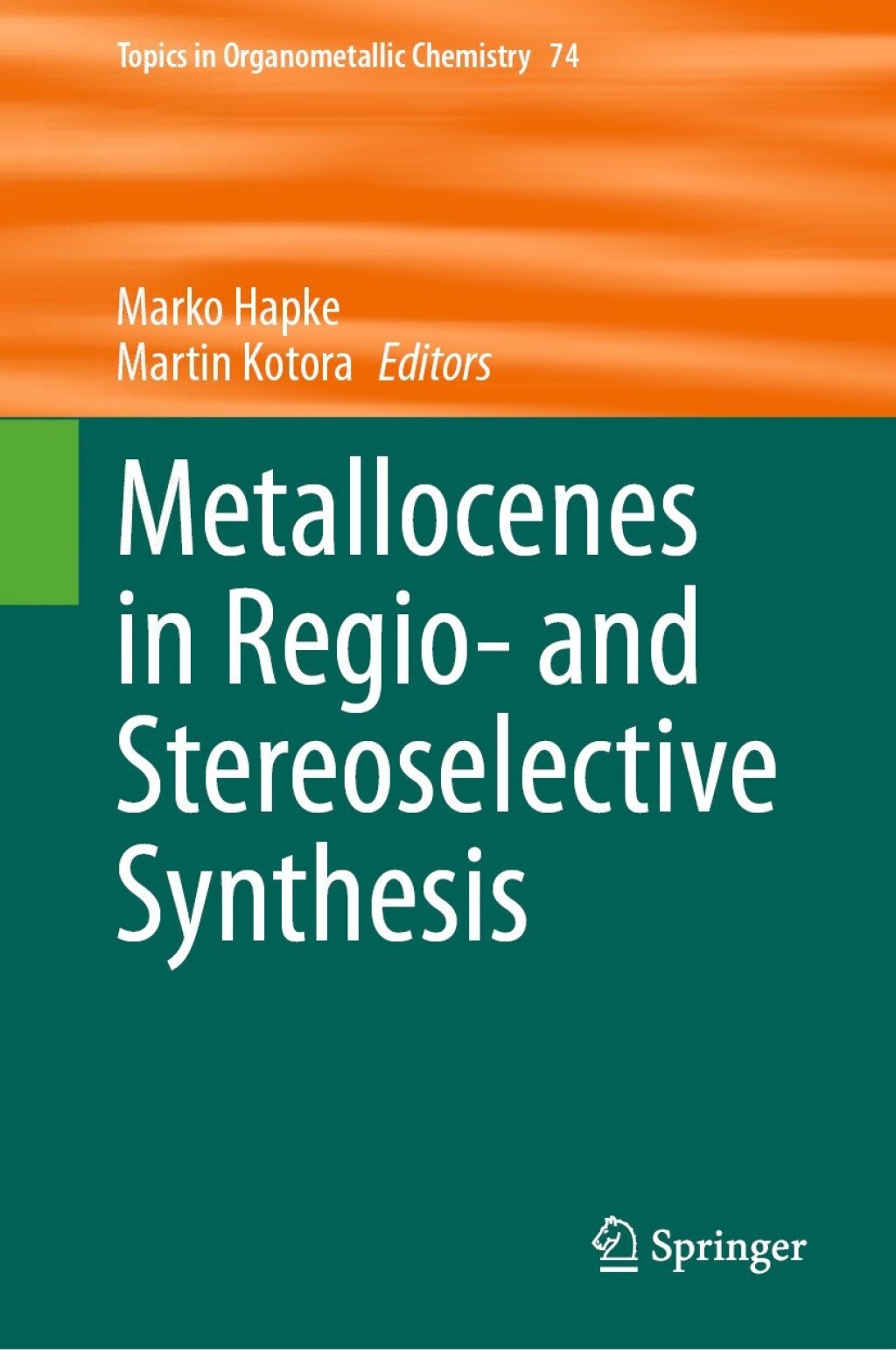 Metallocenes in Regio- and Stereoselective Synthesis 
