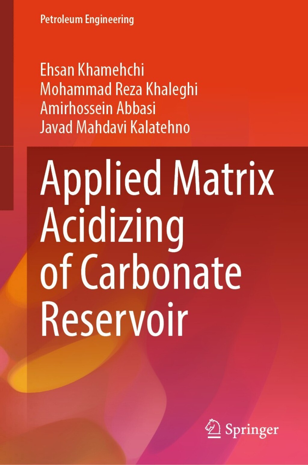 Applied Matrix Acidizing of Carbonate Reservoir 