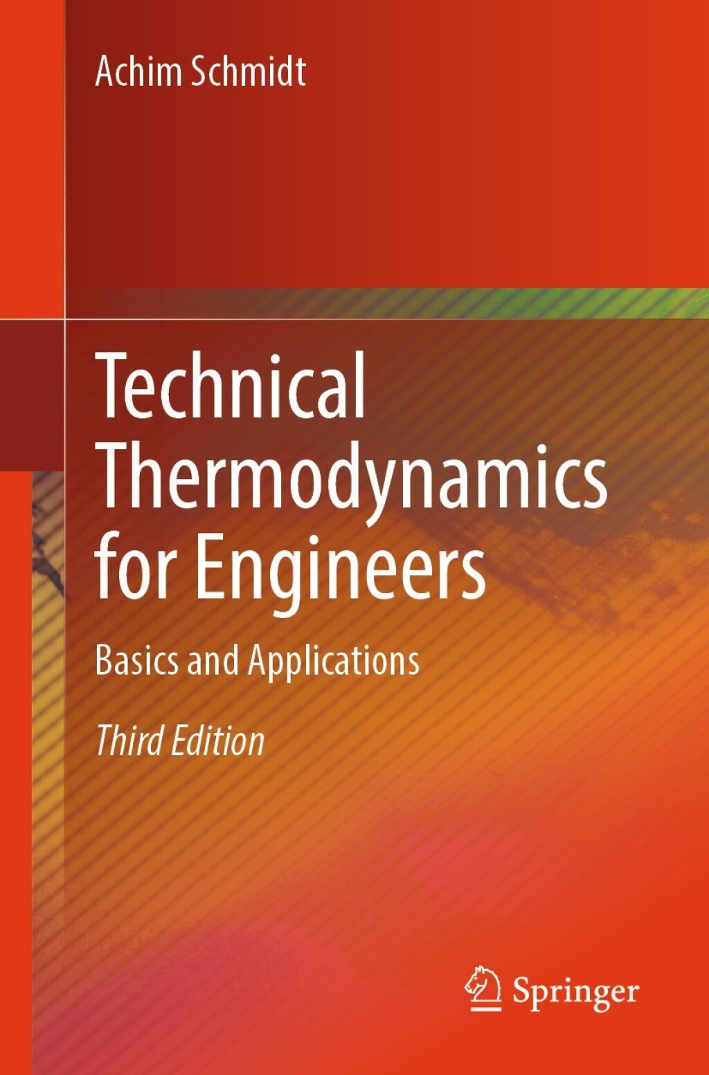 Technical Thermodynamics for Engineers Basics and Applications 3rd Edition