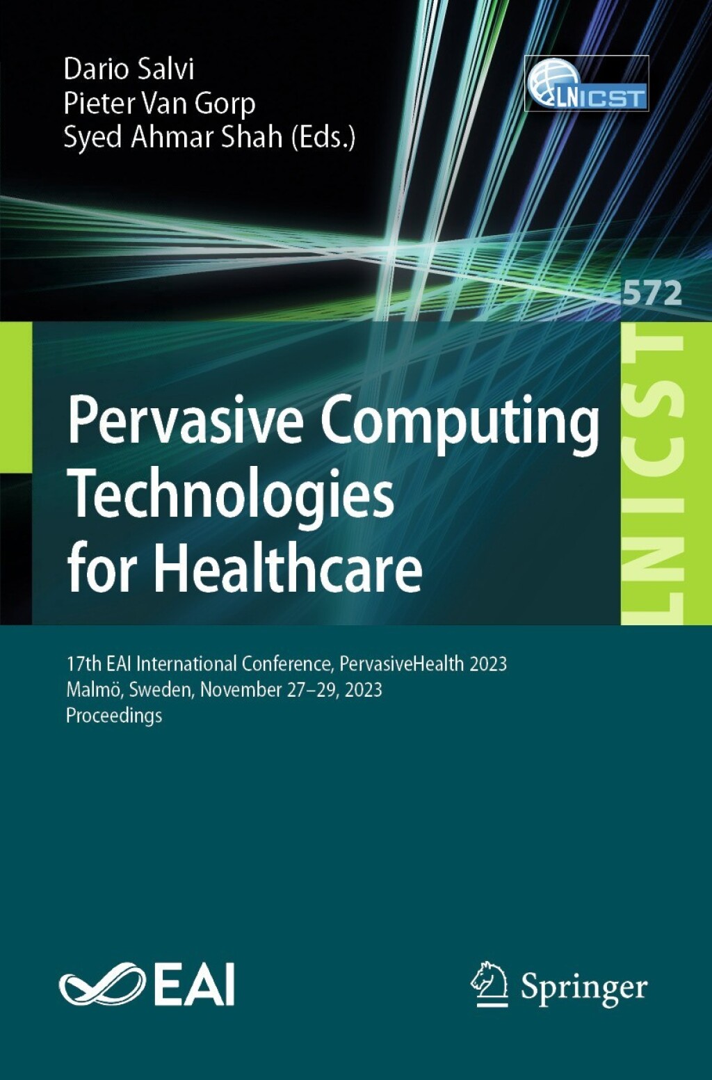 Pervasive Computing Technologies for Healthcare 17th EAI International Conference, PervasiveHealth 2023, MalmÃƒÂ¶, Sweden, November 27-29, 2023, Proceedings 