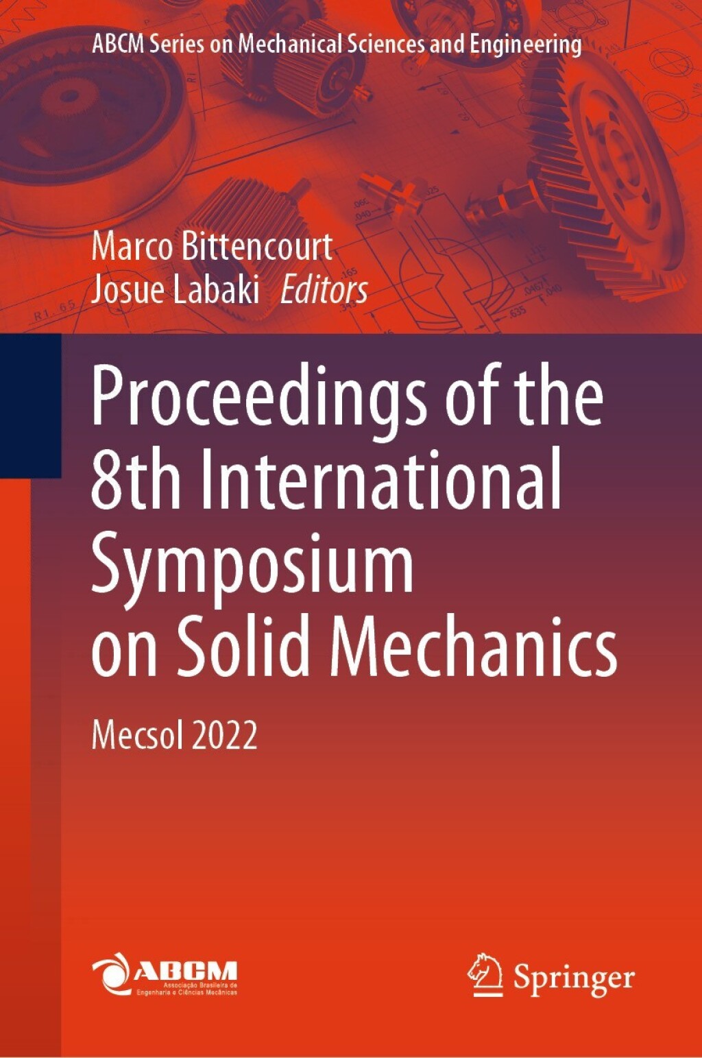Proceedings of the 8th International Symposium on Solid Mechanics Mecsol 2022 