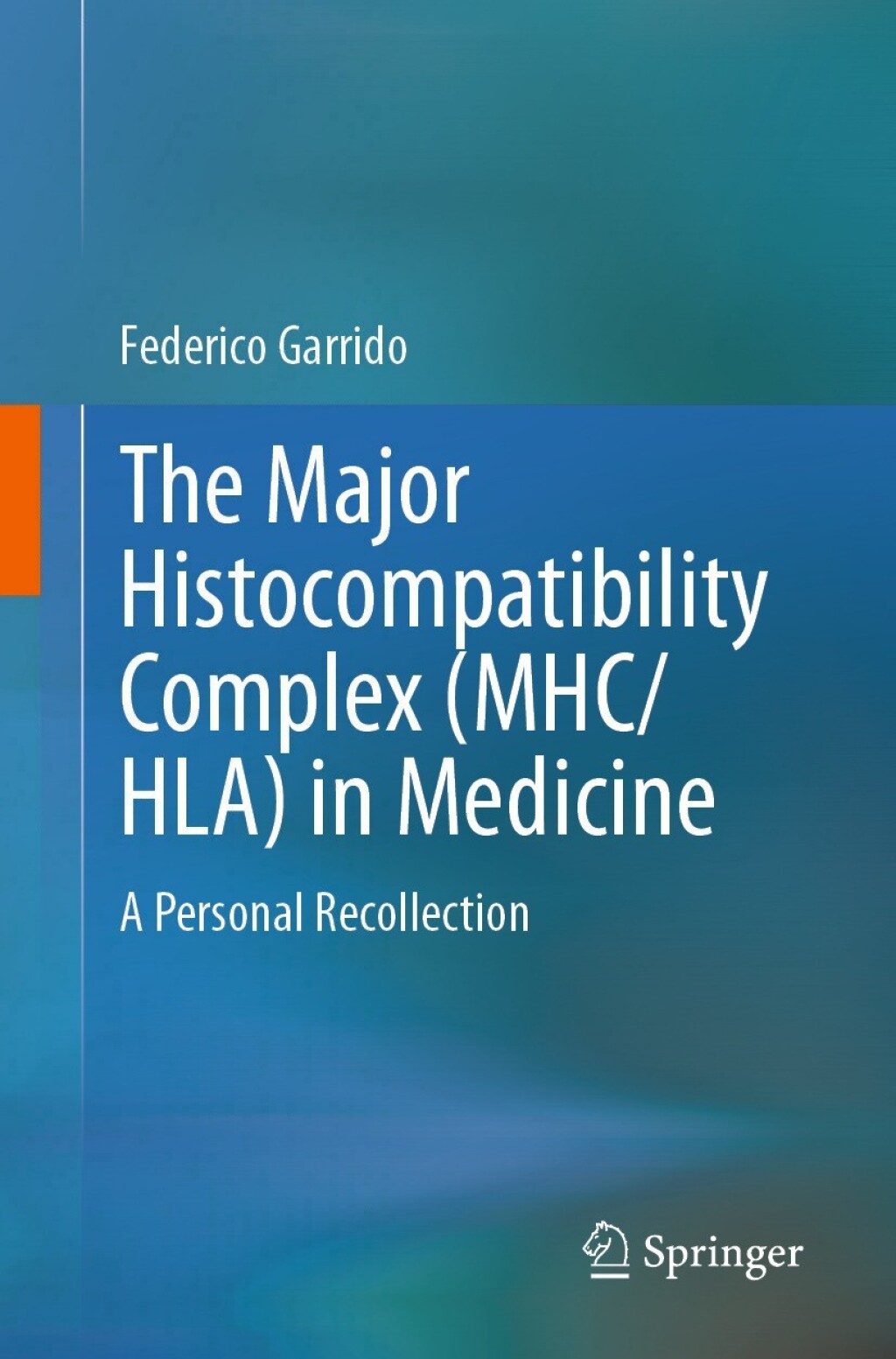 The Major Histocompatibility Complex (MHC/ HLA) in Medicine A Personal Recollection 