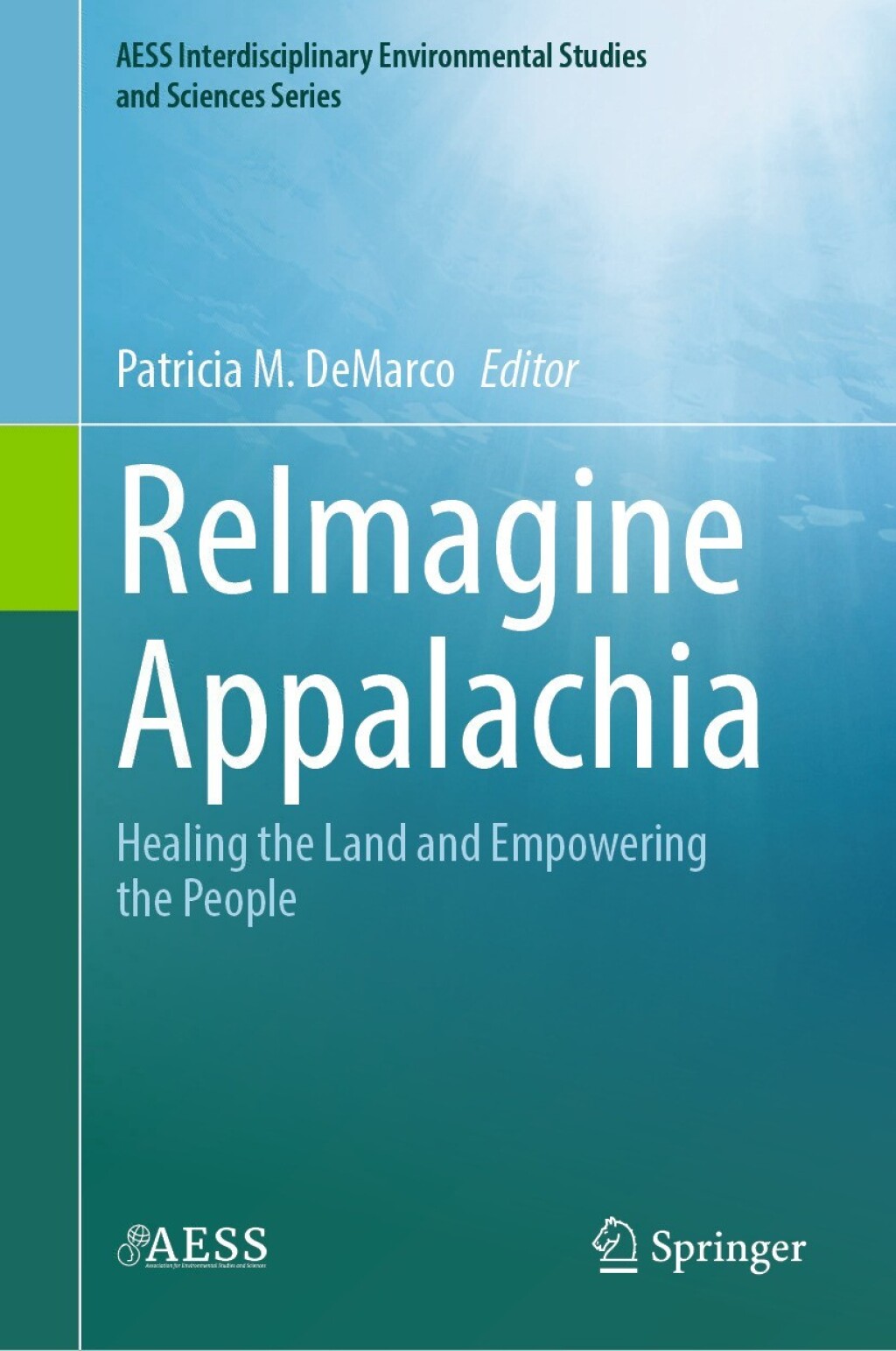 ReImagine Appalachia Healing the Land and Empowering the People 