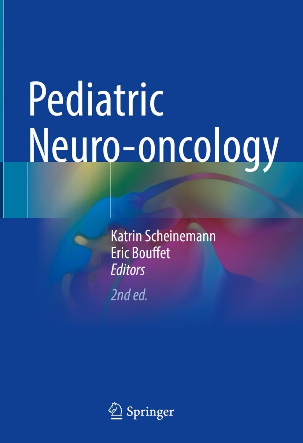 Pediatric Neuro-oncology 2nd Edition