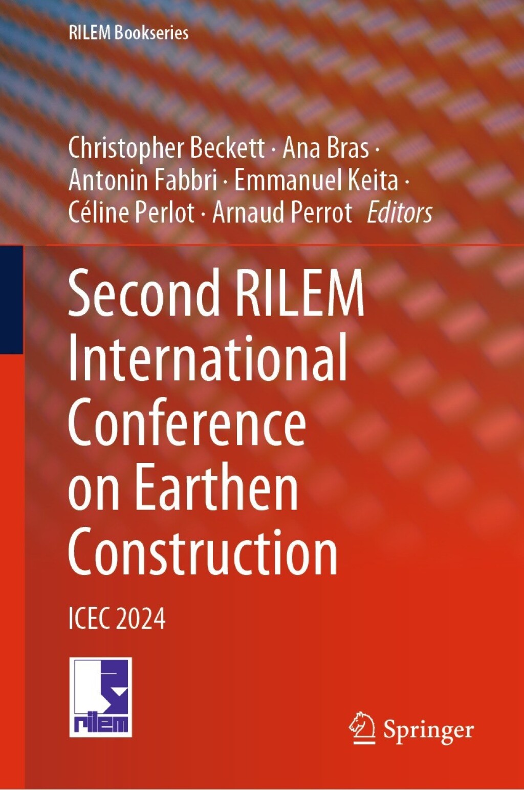 Second RILEM International Conference on Earthen Construction ICEC 2024 
